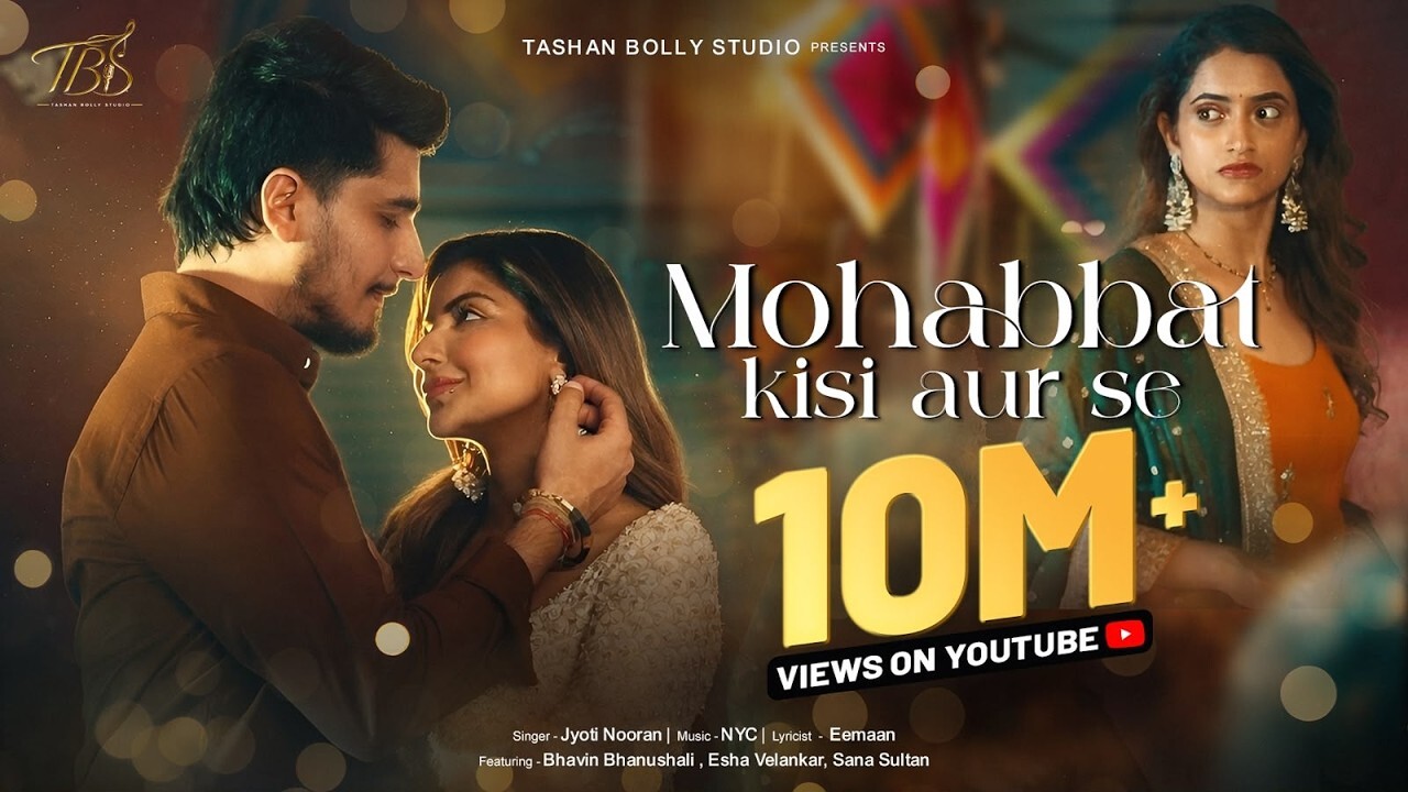 Mohabbat Kisi Aur Se music video song mp4 mobile download
