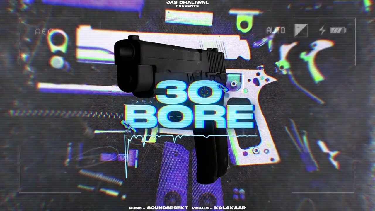 30 Bore music video song mp4 mobile download