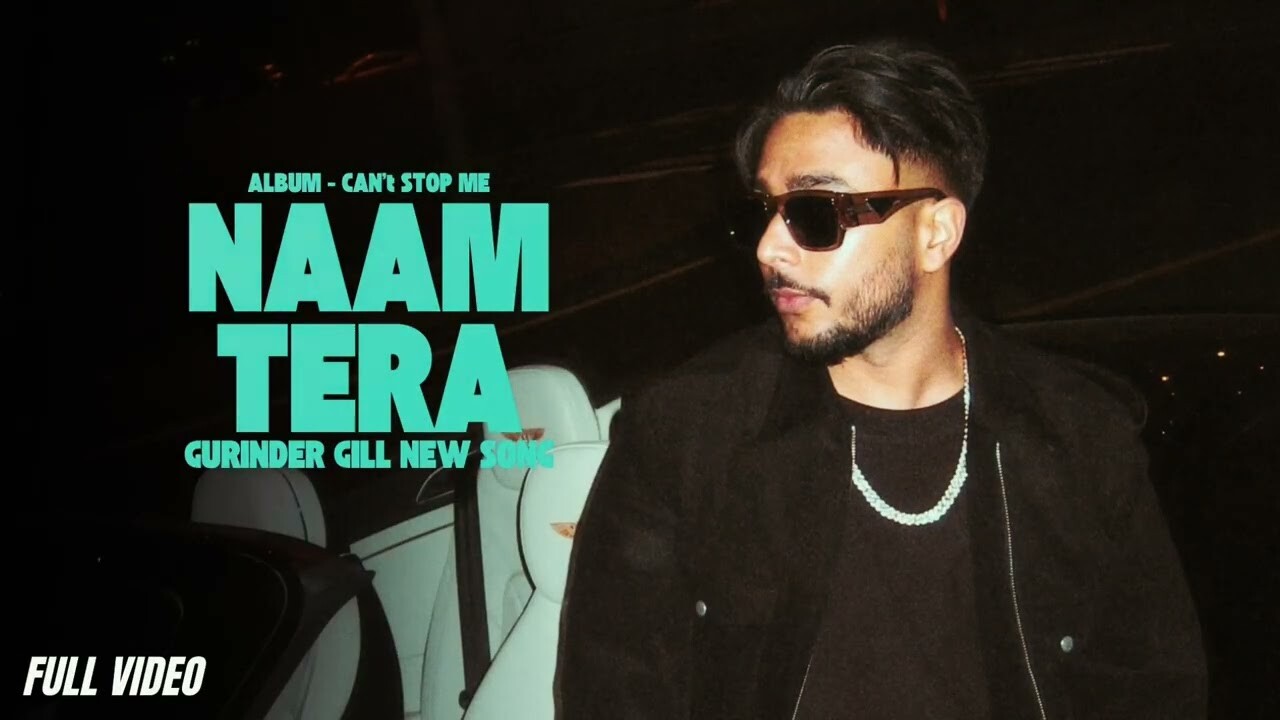 Naam Tera music video song mp4 mobile download