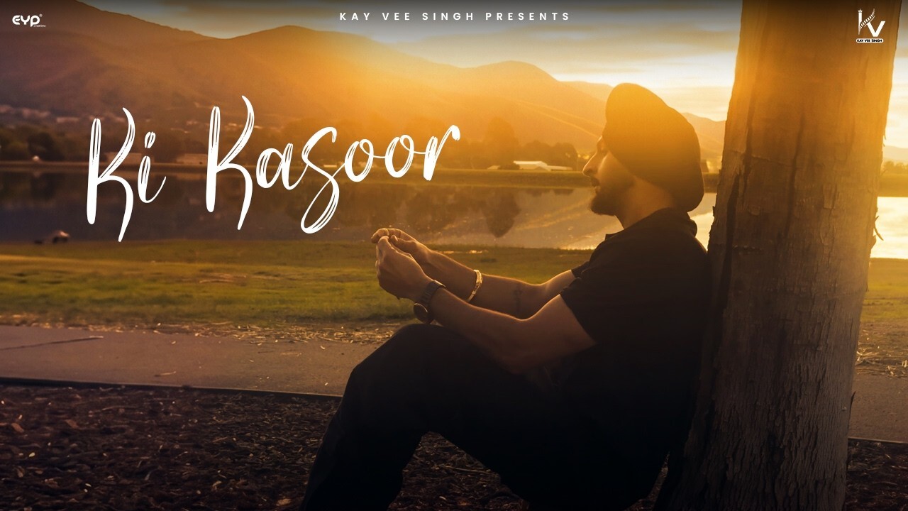 Ki Kasoor music video song mp4 mobile download
