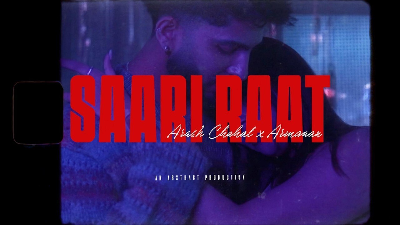 Saari Raat music video song mp4 mobile download