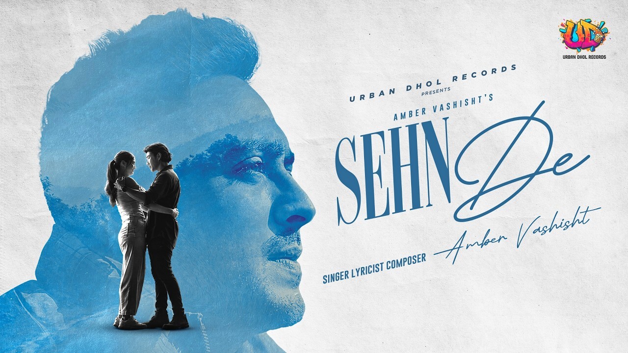 Sehn De music video song mp4 mobile download