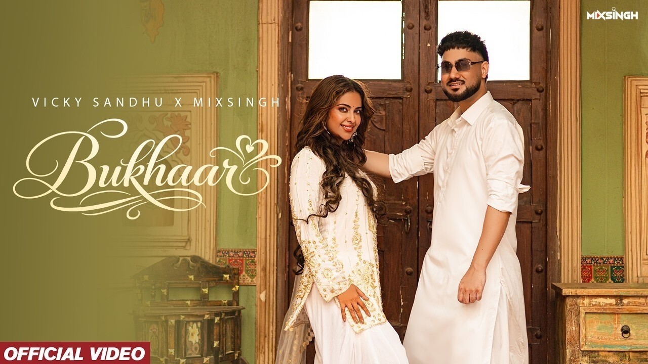 Bukhaar music video song mp4 mobile download