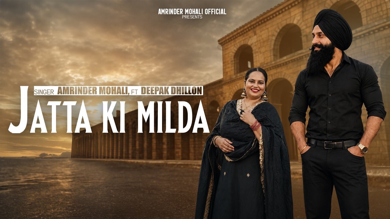 Jatta Ki Milda music video song mp4 mobile download