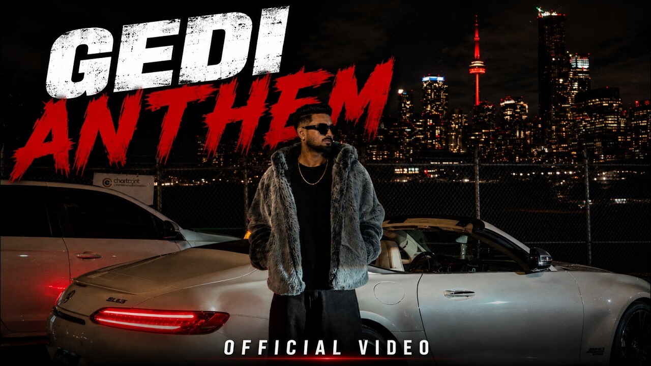Gedi Anthem music video song mp4 mobile download