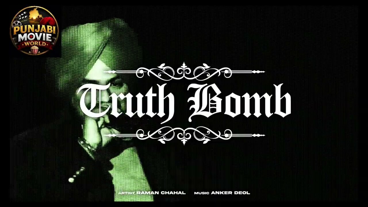 Truth Bomb music video song mp4 mobile download