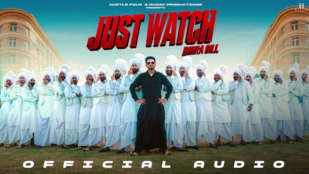 Just Watch music video song mp4 mobile download