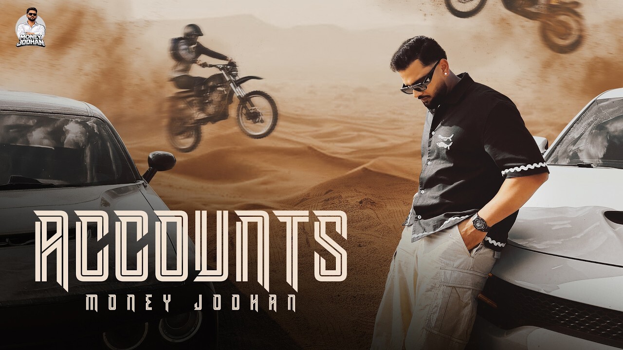 Accounts music video song mp4 mobile download