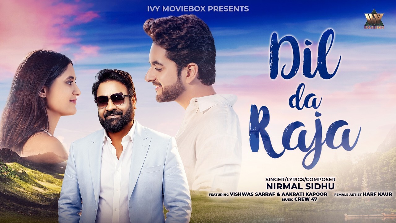 Dil Da Raja music video song mp4 mobile download