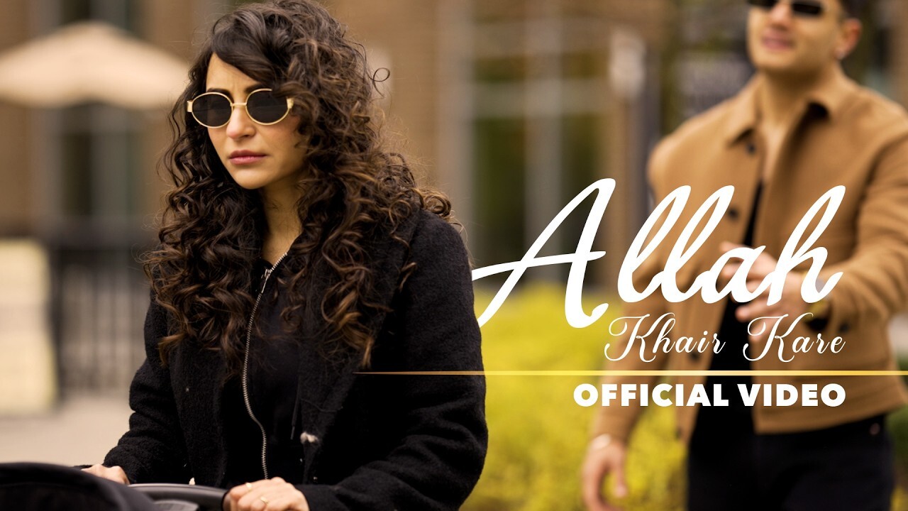 Allah Khair Kare music video song mp4 mobile download