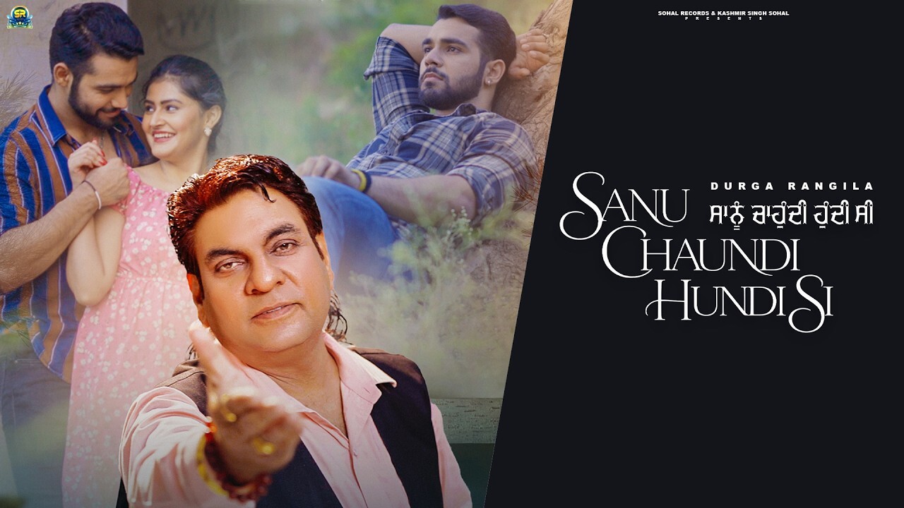 Sanu Chaundi Hundi Si music video song mp4 mobile download